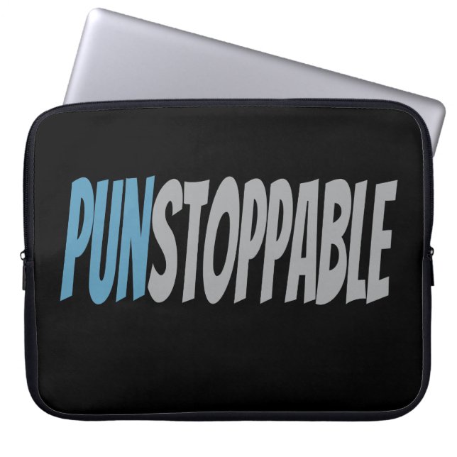 punstoppable love puns laptop sleeve (Front)
