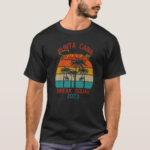 Punta Cana 2023 Spring Break Squad Summer Vacation T-Shirt