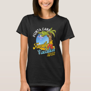 Punta Cana Beaches Summer Palm Tree Family Vacatio T-Shirt