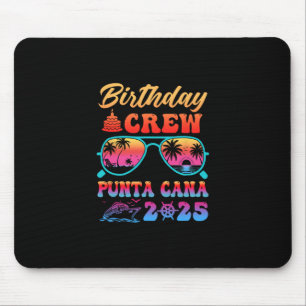 Punta Cana Birthday Crew Vacation Cruise 2025 Summ Mouse Pad