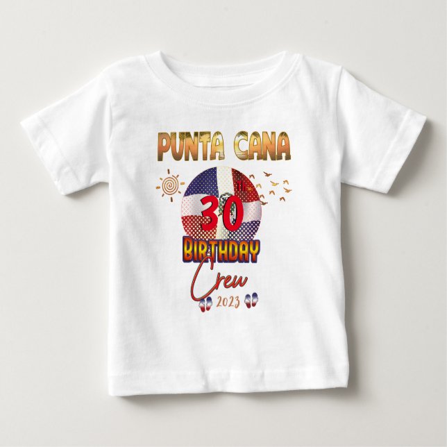 Punta Cana Dominican Republic Birthday Matching  Baby T-Shirt (Front)