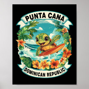 Punta Cana Dominican Republic Cute Sea Turtle Surf Poster