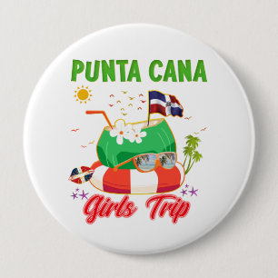 Punta Cana Dominican Republic Girls Trip 10 Cm Round Badge