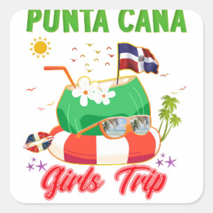 Punta Cana Dominican Republic Girls Trip  Square Sticker