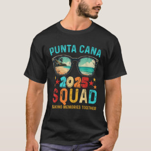 Punta Cana Squad 2025 Funny Groovy Reunion Friends T-Shirt