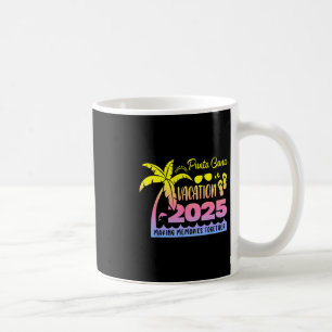 Punta Cana Vacation 2025 Making Memories Together  Coffee Mug