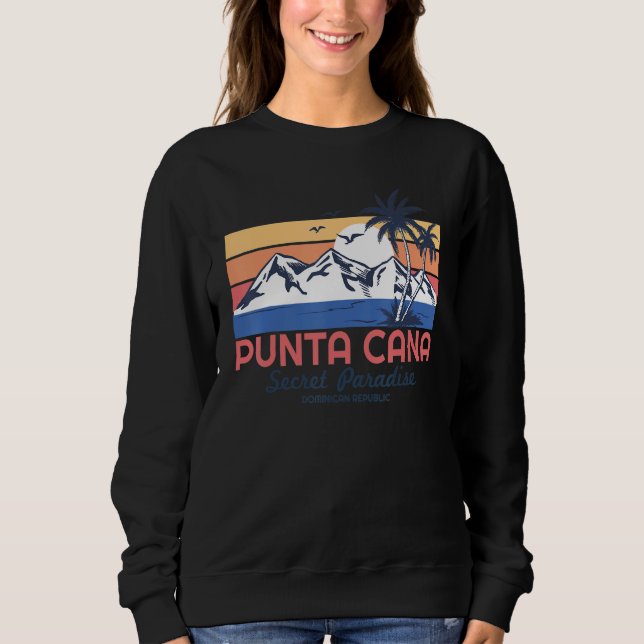 Punta Cana vacation, Punta Cana souvenirs Dominica Sweatshirt (Front)