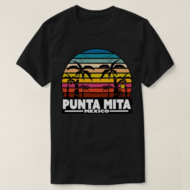 Punta Mita Mexico 1 T-Shirt (Design Front)