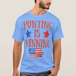 Punting is winning iowa 2 T-Shirt