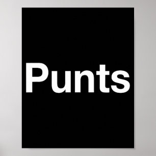 Punts Funny Shirt, Punts Funny Saying Quote Shirt, Poster
