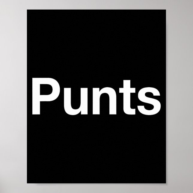 Punts Funny Shirt, Punts Funny Saying Quote Shirt, Poster (Front)