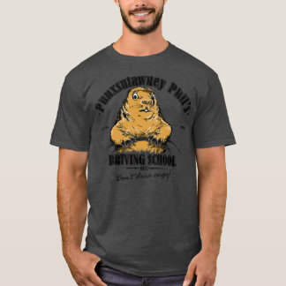 Punxsutawney Phils Driving School T-Shirt