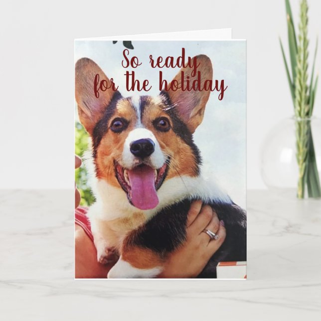 PUP CAN'T WAIT TO SAY "MERRY CHRISTMAS" TO YOU! CARD (Front)