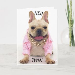 PUP HELPS SAY **HAPPY BIRTHDAY TWIN** CARD