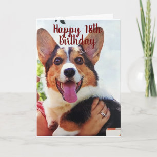 PUP IS SO "EXCITED" FOR YOUR **18th BIRTHDAY** Card