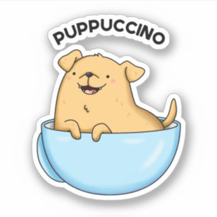 Pup-puccino Funny Cappuccino Pun 