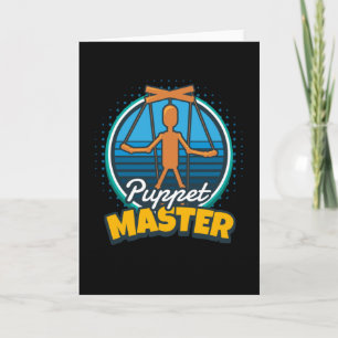 Puppet Master Puppeteer Puppet Card