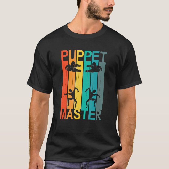 Puppet Master  Puppeteer Puppetry T-Shirt (Front)