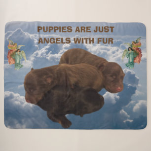 PUPPIES ARE JUST ANGELS WITH FUR SHERPA BLANKET
