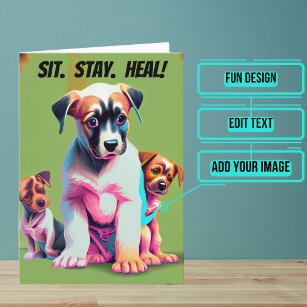 Puppies Sit Stay Heal Get Well Card