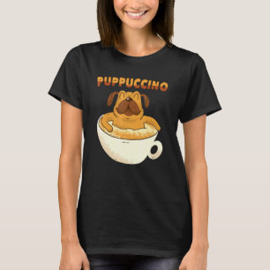 Puppuccino - Dog Cappuccino - Coffee Dogs T-Shirt