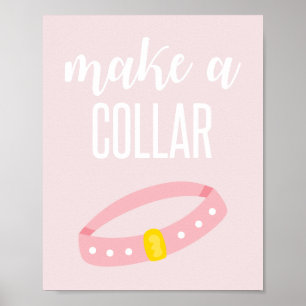 Puppy Birthday Party Sign Make a Collar pink