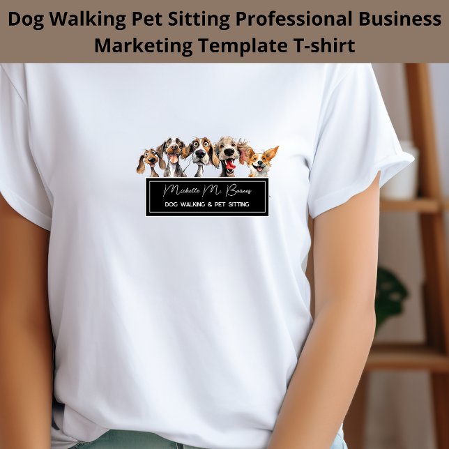 Puppy Dog Walking Pet Sitting Business Marketing T-Shirt (Creator Uploaded)