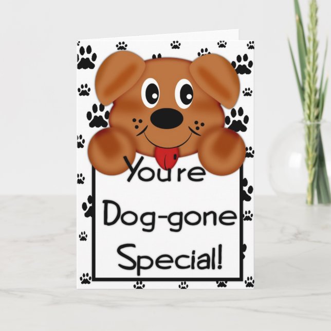 Puppy Dog You're Dog-gone Special Valentine Card (Front)