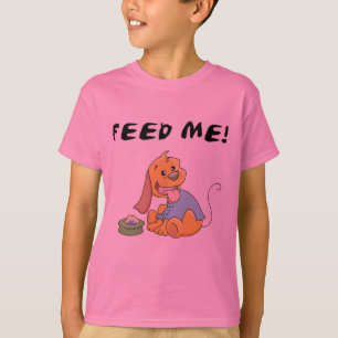 Puppy Feed Me Tshirts and Gifts