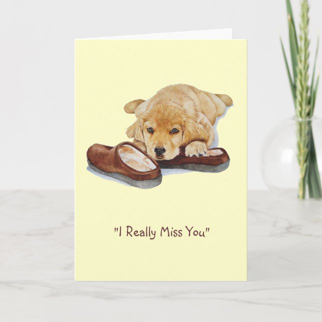 puppy golden retriever sad dog missing you card (Front)