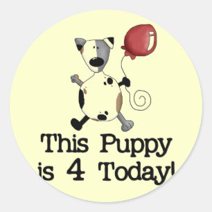 Puppy is 4 Birthday Tshirts and Gifts Classic Round Sticker