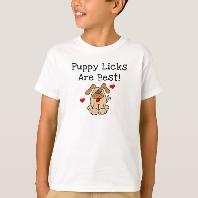 Puppy Licks Are Best Tshirts and Gifts (Front)