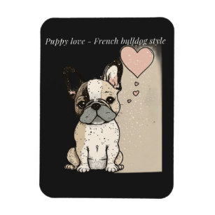 Puppy love - French bulldog style Magnet