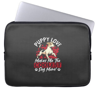 Puppy Love the Coolest Dog Mum! My Mum Is Cool Dog Laptop Sleeve