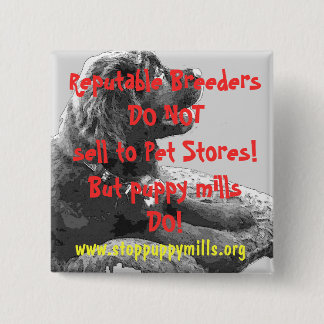 Puppy Mill Awareness Button
