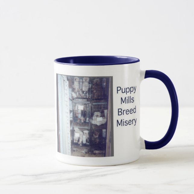 Puppy Mills Breed Misery Mug (Right)