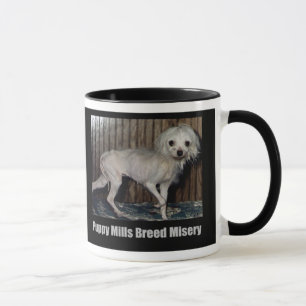 Puppy Mills Breed Misery Mug