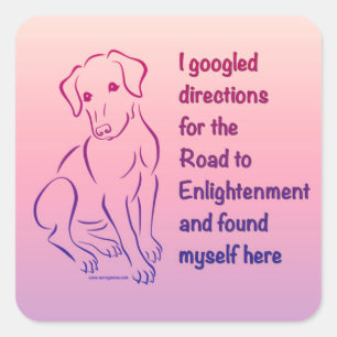 Puppy Road to Enlightenment Square Sticker