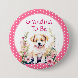 Puppy Themed Grandma to Be   Baby Shower 7.5 Cm Round Badge