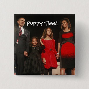 Puppy Time for the Obama Girls 15 Cm Square Badge