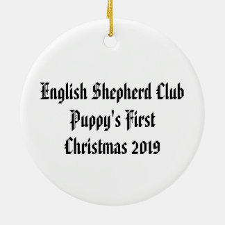 Puppy's First Christmas 2019 English Shepherd Ceramic Ornament