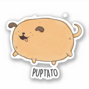 Puptato Funny Puppy Potato Pun 