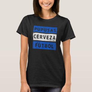 Pupusas Cerveza Futbol Soccer Retro Vintage T-Shirt