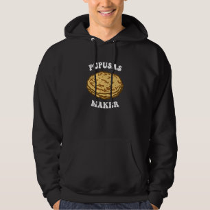 Pupusas Maker El Salvadorian Traditional Food Hoodie