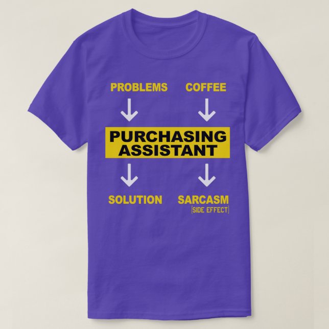 PURCHASING ASSISTANT 4 T-Shirt (Design Front)