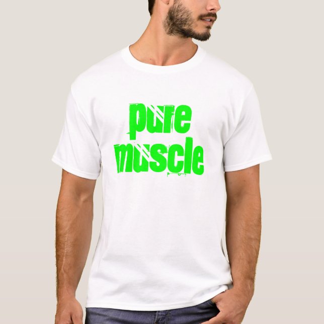 Pure American Muscle T-Shirt (Front)