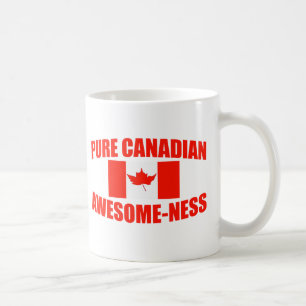 Pure Canadian Awesome-ness Coffee Mug
