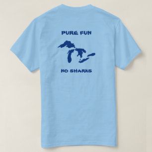 Pure Fun, No Sharks. Colour T-Shirt