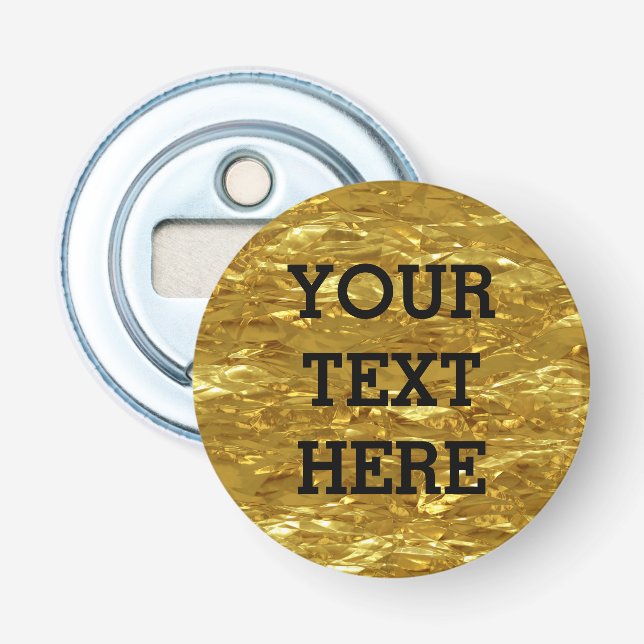 PURE GOLD foil Pattern + your text Bottle Opener (Front)