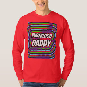 PUREBLOOD DAD DADDY MENS T-SHIRTS HOODIE